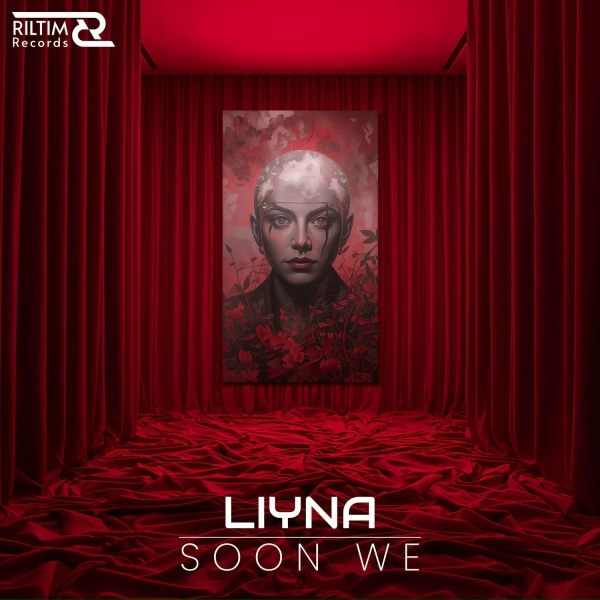 Обложка: LIYNA - Soon We