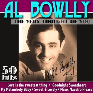 Обложка: Al Bowlly - Let's Face the Music and Dance