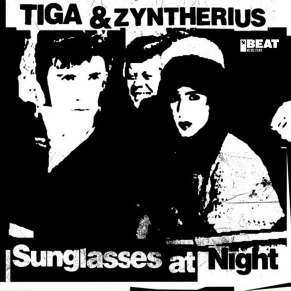 Обложка: Tiga, Zyntherius - Sunglasses at Night