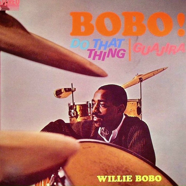 Обложка: Willie Bobo - Guajira