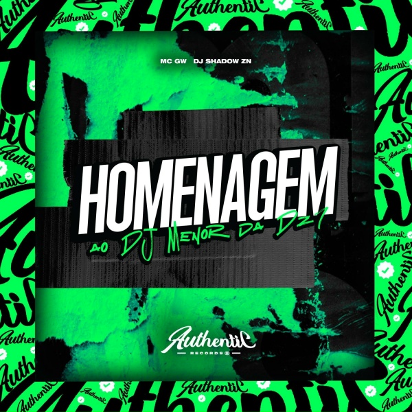 Обложка: DJ Shadow ZN feat. MC GW - Homenagem Ao Dj Menor Da Dz7
