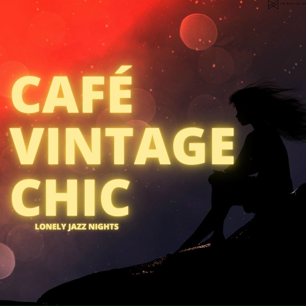 Обложка: Café Vintage Chic - Jazz Alone