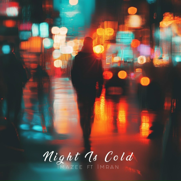 Обложка: Imazee feat. Imran - Night Is Cold