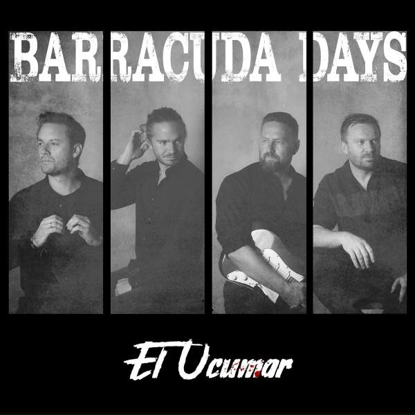 Обложка: Barracuda Days - El Ucumar