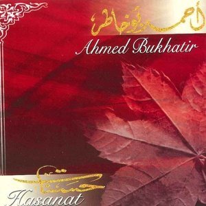 Обложка: Ahmed Bukhatir - Hasanat