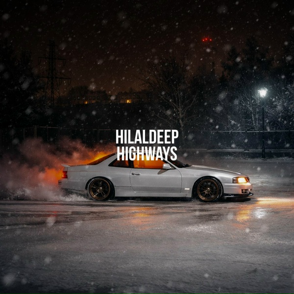 Обложка: HilalDeep - Highways