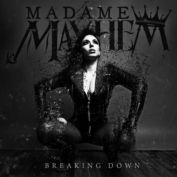 Обложка: Madame Mayhem - Breaking Down