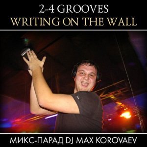 Обложка: 2-4 Grooves - Writing on the Wall