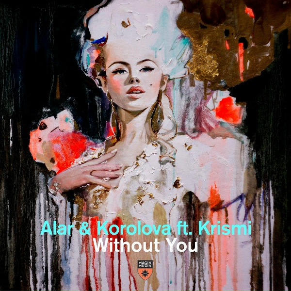 Обложка: Alar, KOROLOVA, Krismi - Without You
