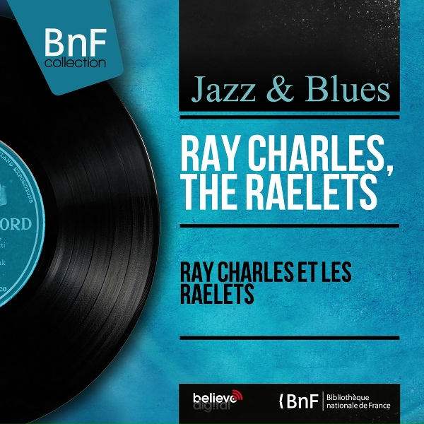 Обложка: Ray Charles, The Raelets - Losing Hand