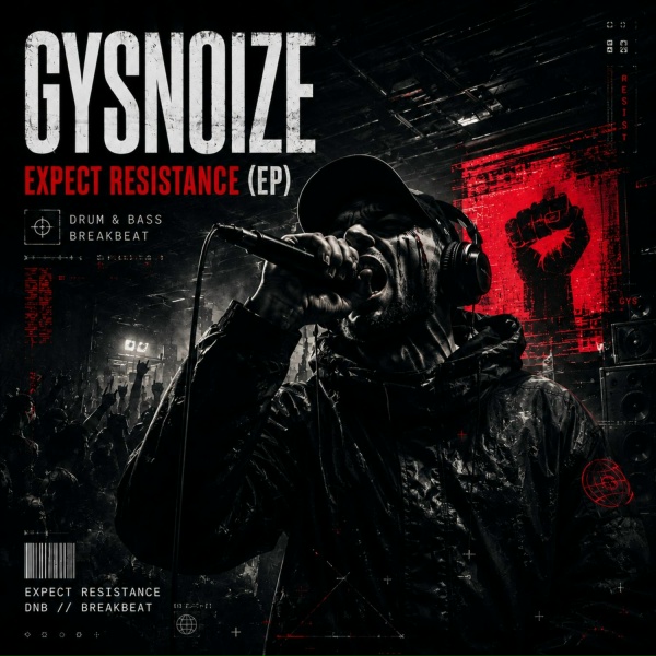 Обложка: GYSNOIZE - Expect Resistance