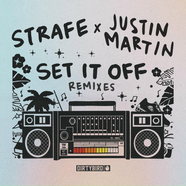 Обложка: Strafe, Justin Martin - Set It Off