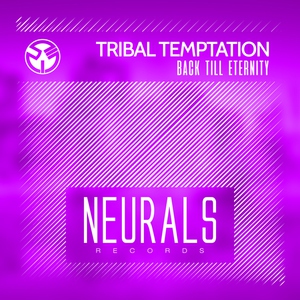 Обложка: Tribal Temptation - Back Till Eternity