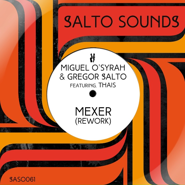 Обложка: Miguel O'Syrah, Gregor Salto feat. Thais - Mexer