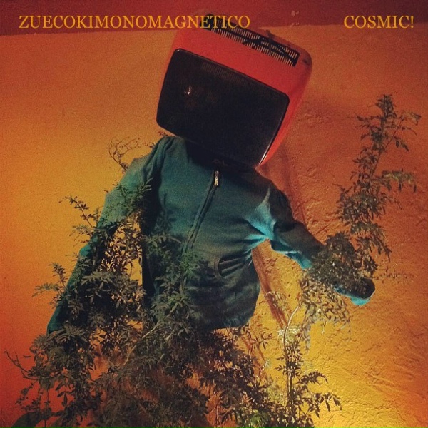 Обложка: Zuecokimonomagnetico - Cosmic!