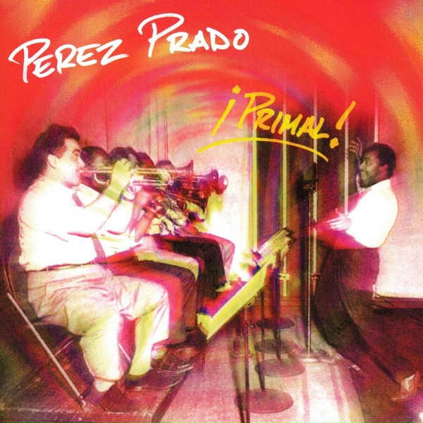 Обложка: Perez Prado - Tacuba