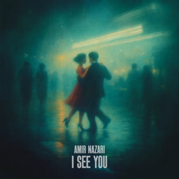 Обложка: Amir Nazari - I See You