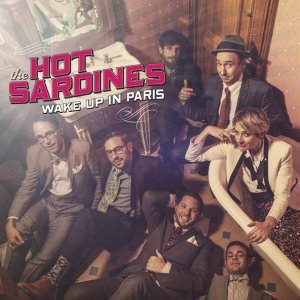 Обложка: The Hot Sardines - Zazou (Sweet Sue)