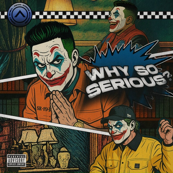 Обложка: ANTH, Conor Maynard, Corey Nyell - Why so Serious?