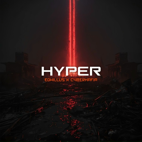 Обложка: Eqwillus, CyberMafia - Hyper