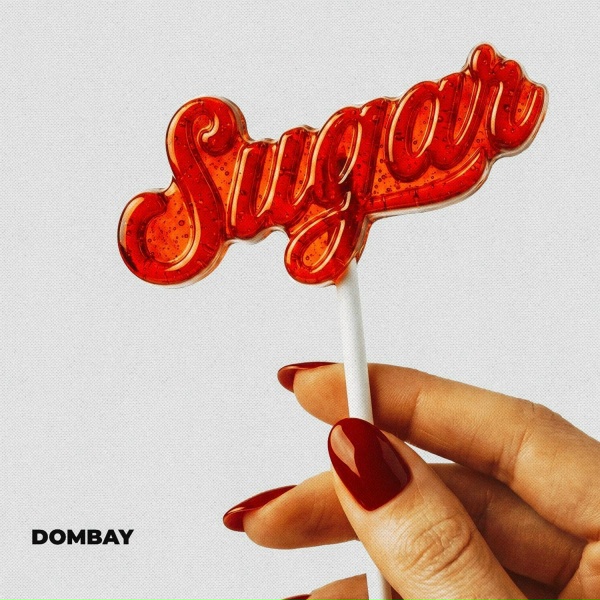 Обложка: DOMBAY - SUGAR