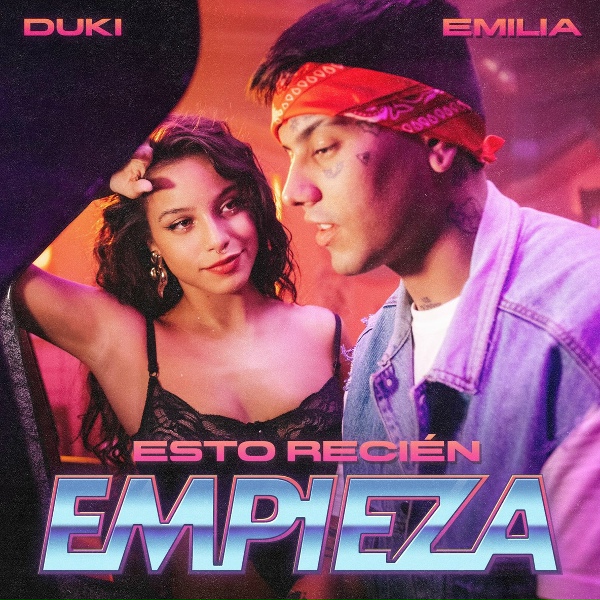 Обложка: DUKI, Emilia - Esto Recién Empieza