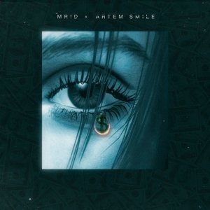 Обложка: MriD, Artem Smile - Слёзы капают