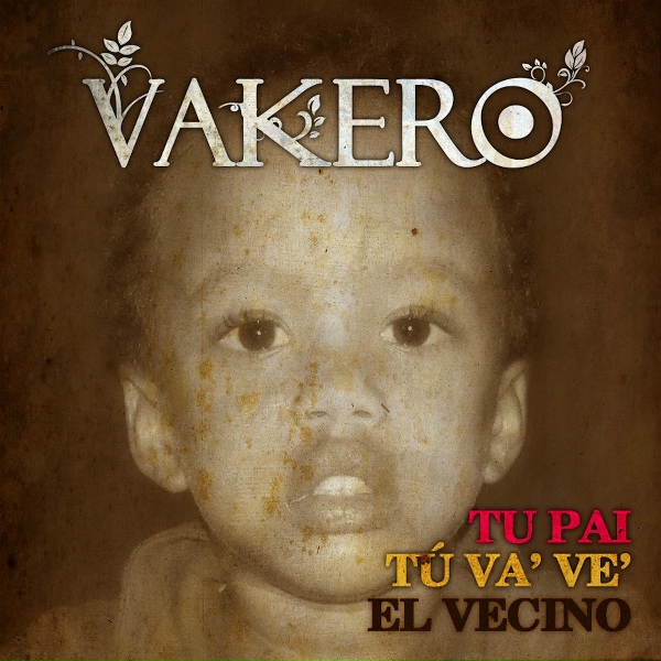 Обложка: Vakero - Tu Pai