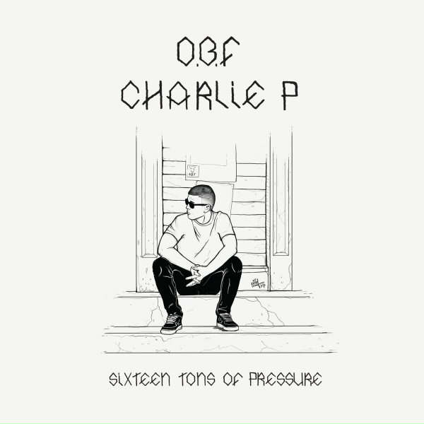 Обложка: O.B.F, Charlie P - Sixteen Tons of Pressure