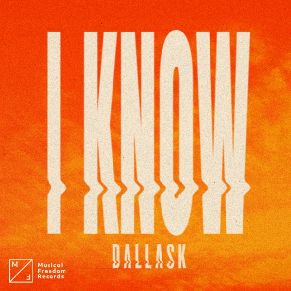 Обложка: DallasK - I Know