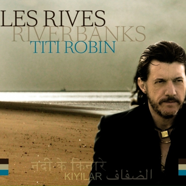 Обложка: Titi Robin, Thierry Robin - Taziri