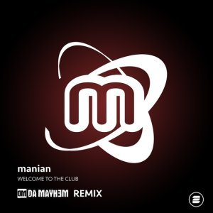 Обложка: Manian - Welcome to the Club