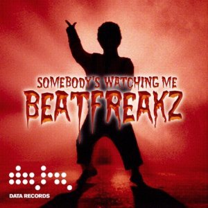 Обложка: Beatfreakz - Somebody's Watching Me