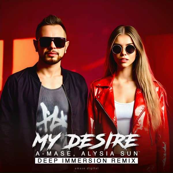 Обложка: A-Mase, Alysia Sun - My Desire