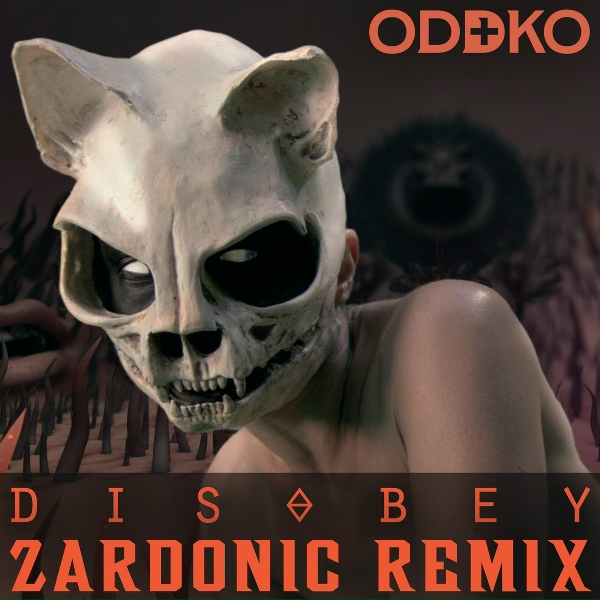 Обложка: Oddko, Zardonic - Disobey (Zardonic Remix) [Instrumental]