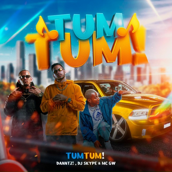 Обложка: DANNTZ!, dj skype, Mc gw - Tum Tum