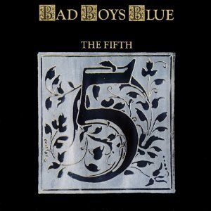 Обложка: BAD BOYS BLUE - Show Me the Way