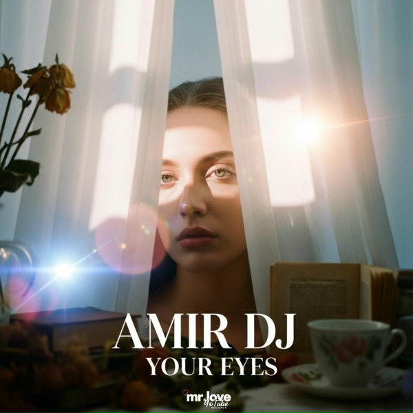 Обложка: Amir DJ - Your Eyes