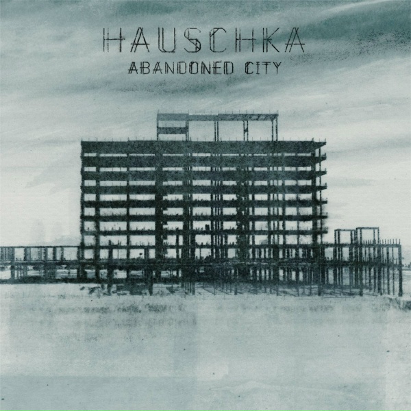 Обложка: Hauschka - Sanzhi Pod City