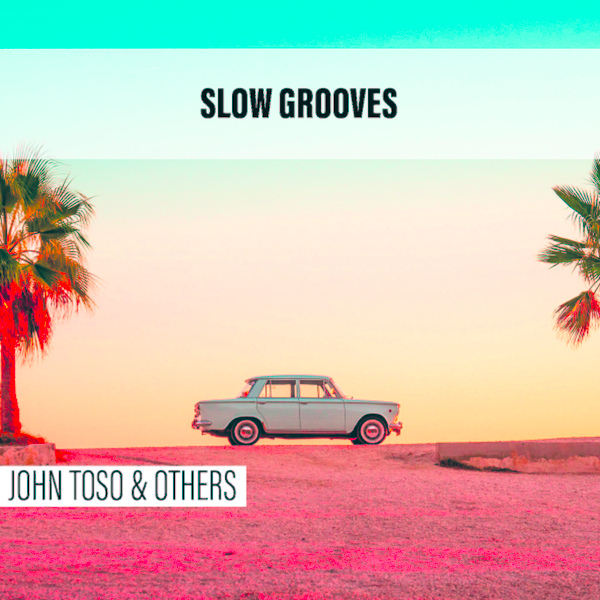 Обложка: John Toso & Others - Allensmore