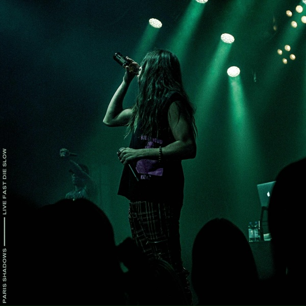Обложка: Paris Shadows - Live Fast Die Slow