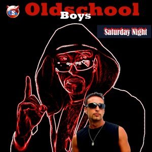 Обложка: Oldschool Boys - Saturday Night