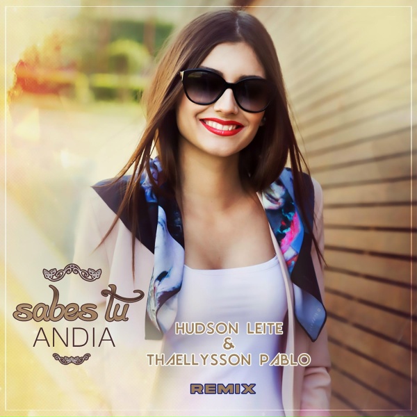 Обложка: Andia - Sabes Tu