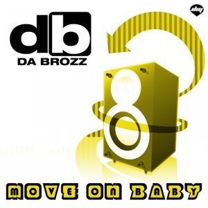 Обложка: Da Brozz - Move on Baby