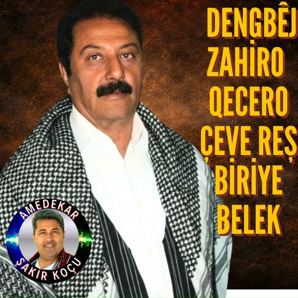 Обложка: Dengbej Zahiro - Qîzik u Feqî