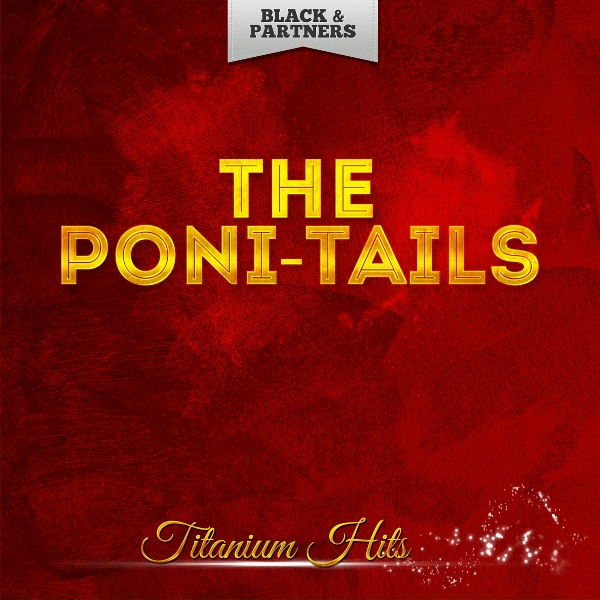 Обложка: The Poni-Tails - Seven Minutes in Heaven