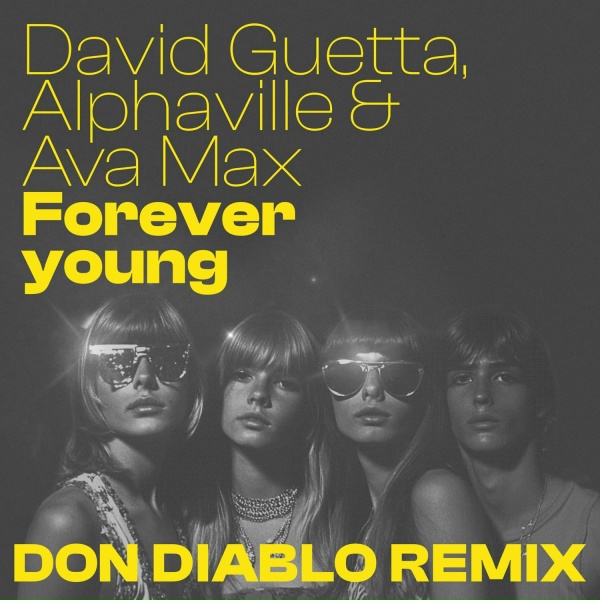 Обложка: David Guetta, Alphaville, Ava Max - Forever Young