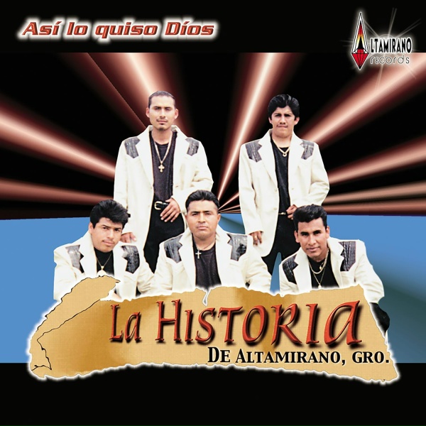 Обложка: La Historia De Altamirano Gro. - Que Sacrificio