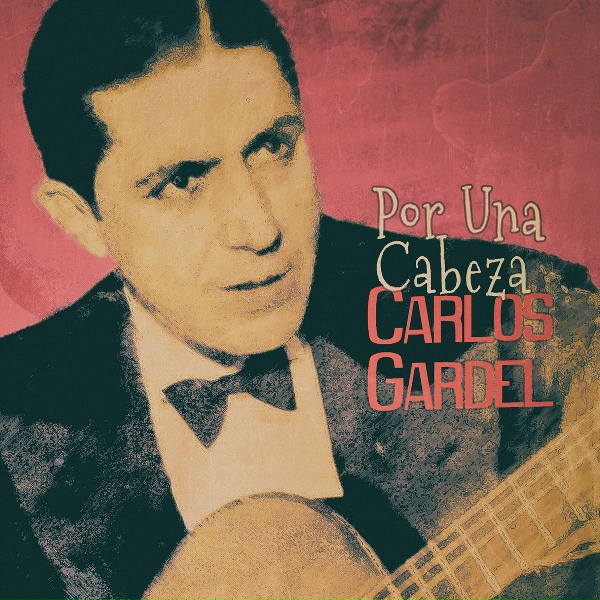 Обложка: Carlos Gardel - Farolito De Papel