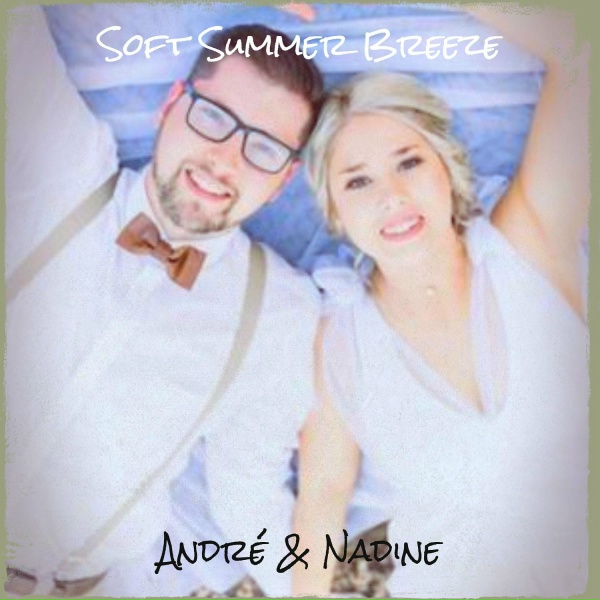 Обложка: André & Nadine - Soft Summer Breeze